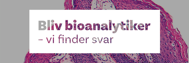 Bliv bioanalytiker